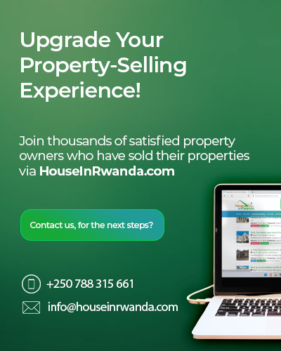 Upgrade Your Property Selling Experience with HouseInRwanda